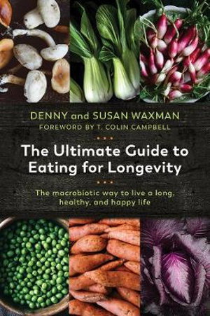 Cover art for The Ultimate Guide to Eating for Longevity