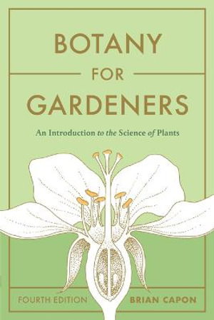 Cover art for Botany for Gardeners, Fourth Edition