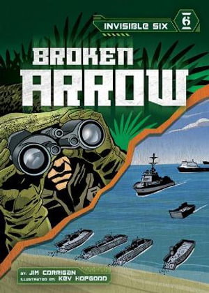 Cover art for Invisible Six: Broken Arrow