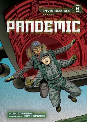 Cover art for Invisible Six: Pandemic