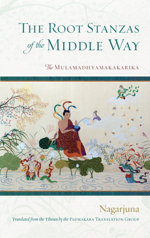 Cover art for The Root Stanzas of the Middle Way