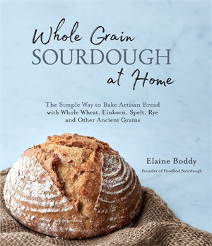 Cover art for Whole Grain Sourdough at Home