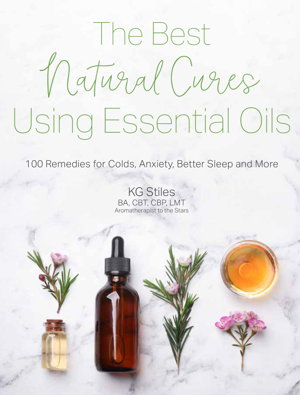 Cover art for Essential Oils Complete Reference Guide, The Over 250 Recipes for