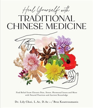 Cover art for Heal Yourself with Traditional Chinese Medici