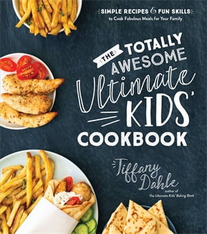 Cover art for Ultimate Kids Cookbook The:One-Pot Meals Your Whole Family Will