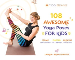 Cover art for 108 Awesome Yoga Poses for Kids