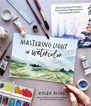 Cover art for Mastering Light in Watercolor