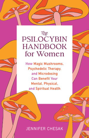 Cover art for The Psilocybin Handbook For Women