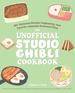 Cover art for The Unofficial Studio Ghibli Cookbook