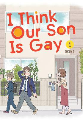 Cover art for I Think Our Son Is Gay 01