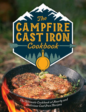 Cover art for The Campfire Cast Iron Cookbook