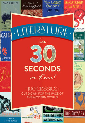 Cover art for Literature in 30 Seconds or Less!