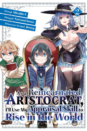 Cover art for As a Reincarnated Aristocrat, I'll Use My Appraisal Skill to Rise in the World 2  (manga)