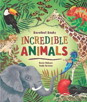 Cover art for Barefoot Books Incredible Animals