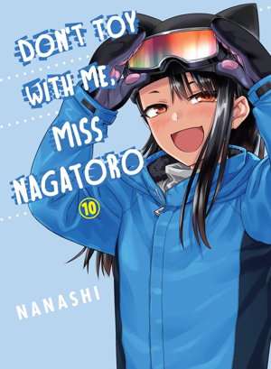 Cover art for Don't Toy With Me, Miss Nagatoro, volume 10