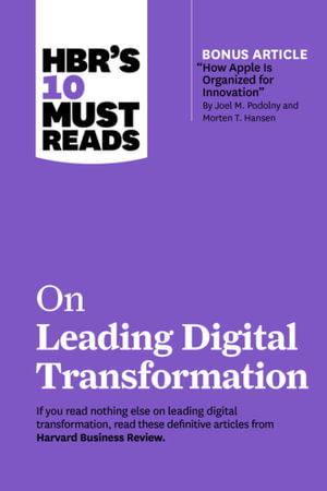 Cover art for HBR's 10 Must Reads on Leading Digital Transformation