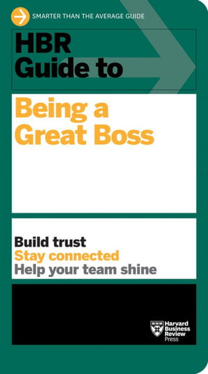Cover art for HBR Guide to Being a Great Boss