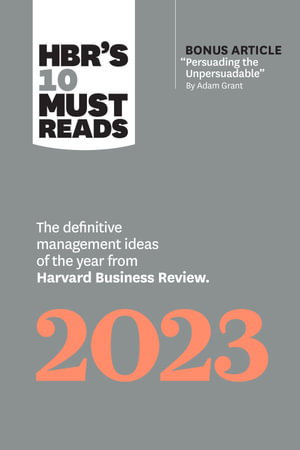 Cover art for HBR's 10 Must Reads 2023
