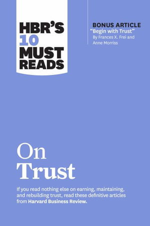 Cover art for HBR's 10 Must Reads on Trust