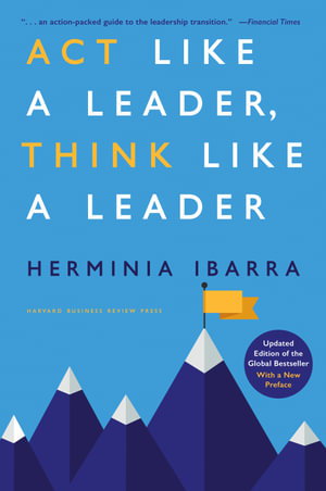 Cover art for Act Like a Leader, Think Like a Leader