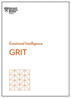 Cover art for Grit (HBR Emotional Intelligence Series)