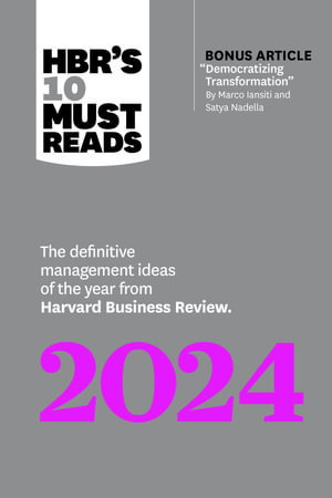 Cover art for HBR's 10 Must Reads 2024