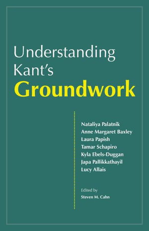 Cover art for Understanding Kant's Groundwork