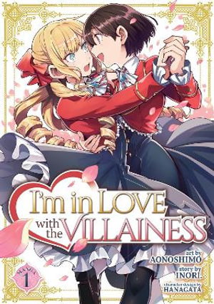 Cover art for I'm in Love with the Villainess (Manga) Vol. 1