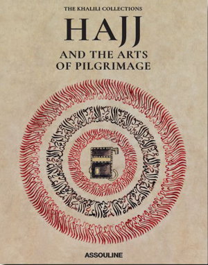 Cover art for Hajj and the Arts of Pilgrimage