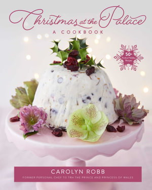 Cover art for Christmas at the Palace: A Cookbook
