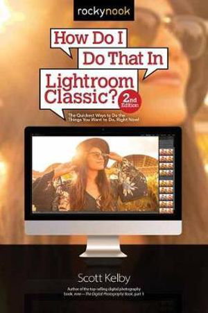 Cover art for How Do I Do That in Lightroom Classic?