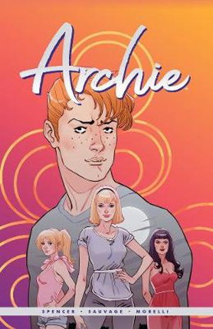 Cover art for Archie by Nick Spencer Vol. 1
