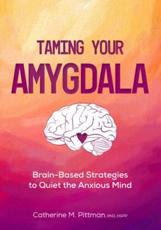 Cover art for Taming Your Amygdala