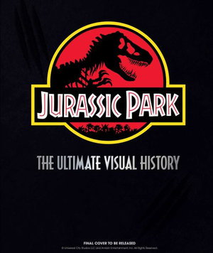 Cover art for Jurassic Park: The Ultimate Visual History