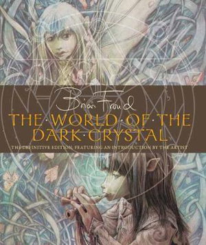 Cover art for World of The Dark Crystal