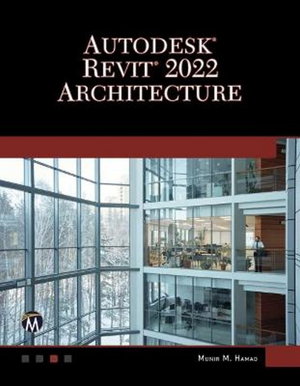 Cover art for Autodesk (R) REVIT (R) 2022 Architecture