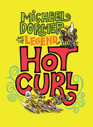 Cover art for Michael Dormer And The Legend Of Hot Curl