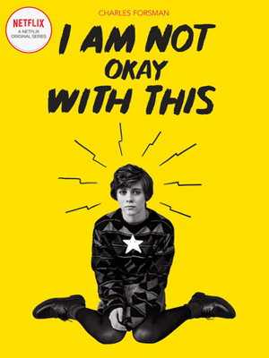 Cover art for I Am Not Okay With This