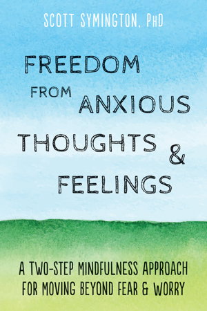 Cover art for Freedom from Anxious Thoughts and Feelings