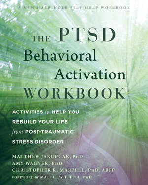 Cover art for The PTSD Behavioral Activation Workbook