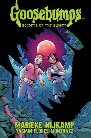 Cover art for Goosebumps Secrets of the Swamp