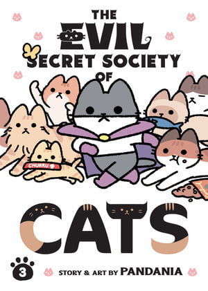 Cover art for The Evil Secret Society of Cats Vol. 3