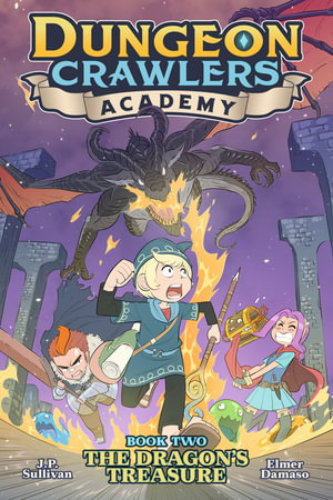 Cover art for Dungeon Crawlers Academy Book 2 The Dragon's Treasure