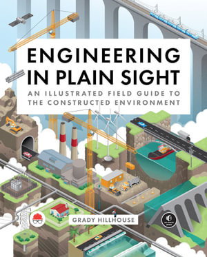 Cover art for Engineering in Plain Sight