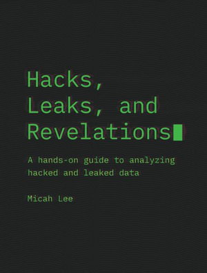 Cover art for Hacks, Leaks, And Revelations