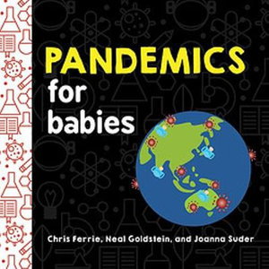 Cover art for Pandemics for Babies