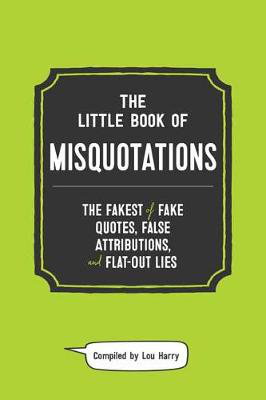 Cover art for The Little Book of Misquotations