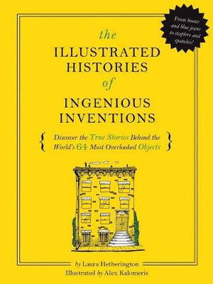 Cover art for Illustrated Histories of Everyday Inventions