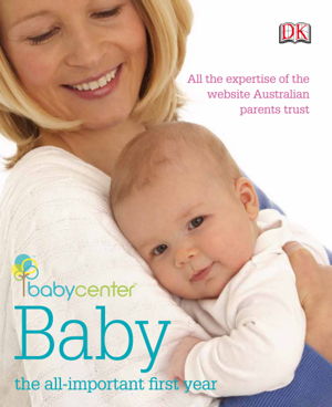 Cover art for Babycenter Baby The All-Important First Year