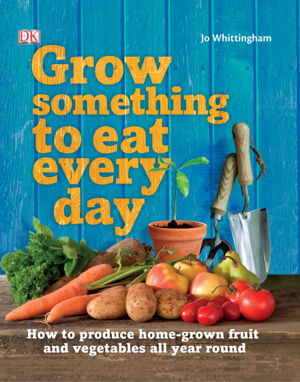 Cover art for Grow Something to Eat Every Day